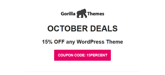 gorilla themes october 2019 01 550x250 - Gorilla Themes 15% Off On Any Theme (October 2019)